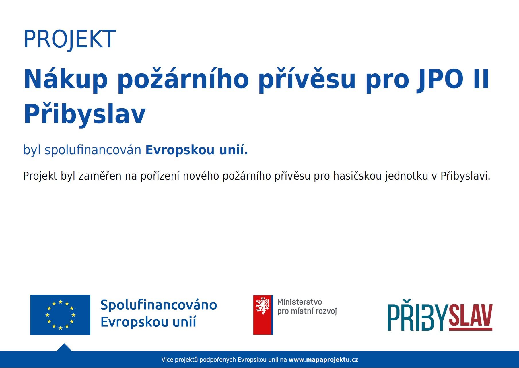 Publicita projektu - Nákup požárního přívěsu pro JPO II Přibyslav